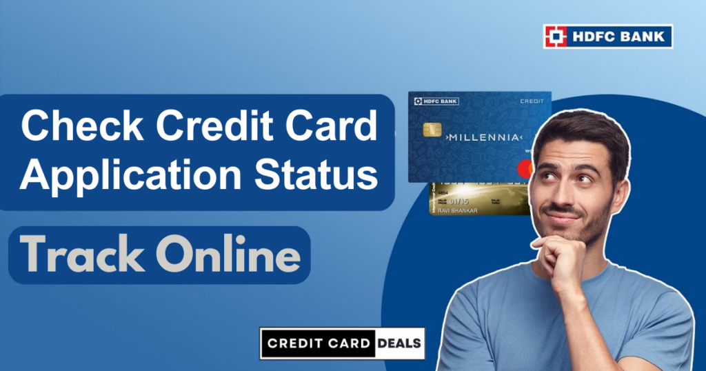 Hdfc Bank Credit Card Application Status