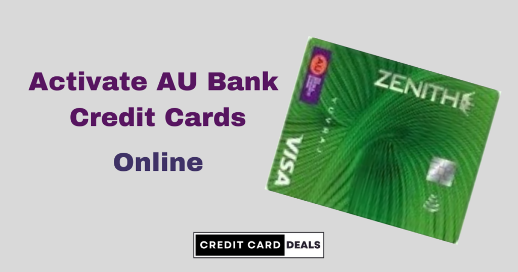Activate AU Bank Credit Card Online