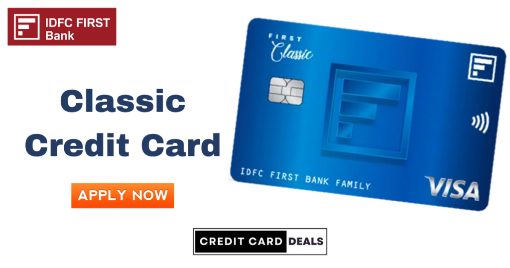 IDFC First Classic Credit Card