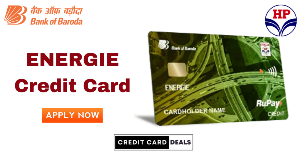 HPCL BoB ENERGIE Credit Card
