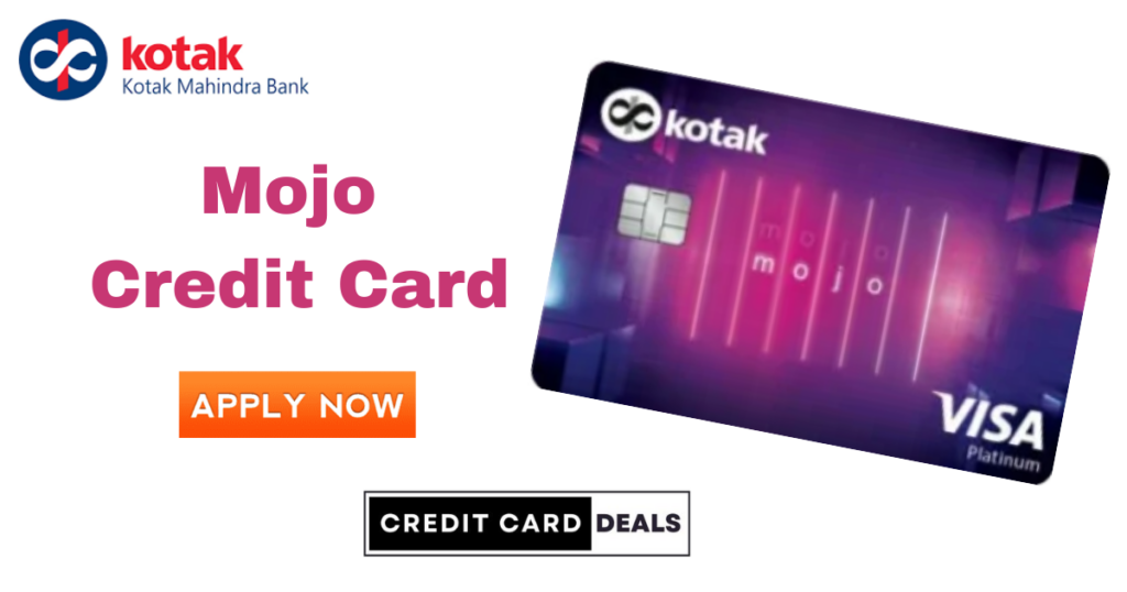 Kotak Mojo Platinum Credit Card