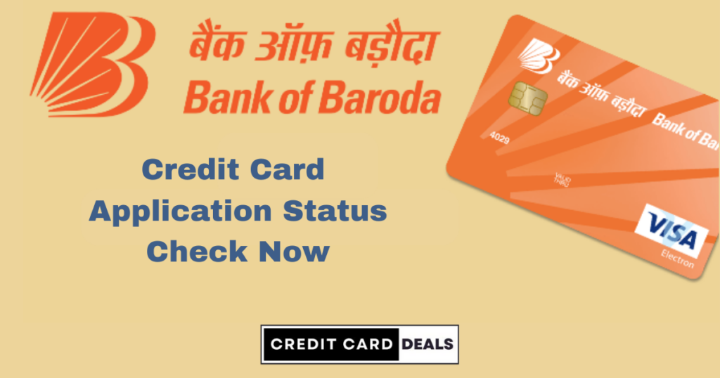 BoB Credit Card Application Status