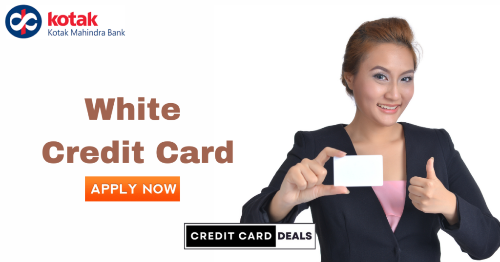 Kotak White Credit Card