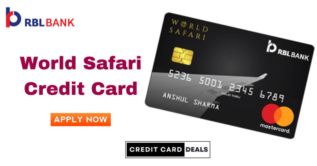 RBL Bank World Safari Credit Card