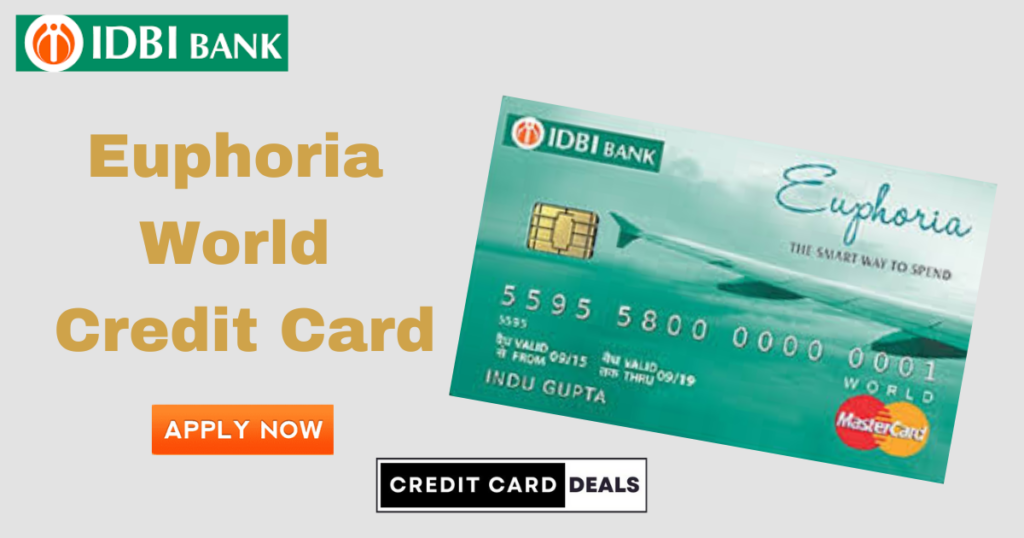 IDBI Bank Euphoria World Credit Card