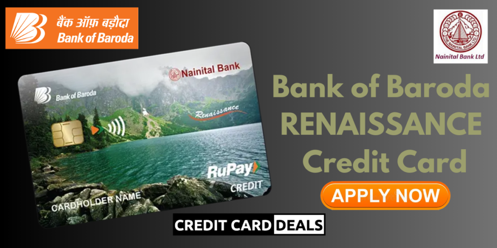 Bank of Baroda RENAISSANCE Credit Card