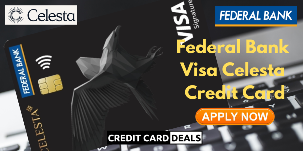 Federal Bank Visa Celesta Credit Card