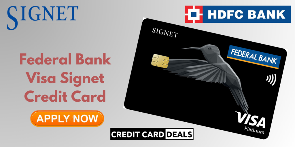 Federal Bank Visa Signet Credit Card