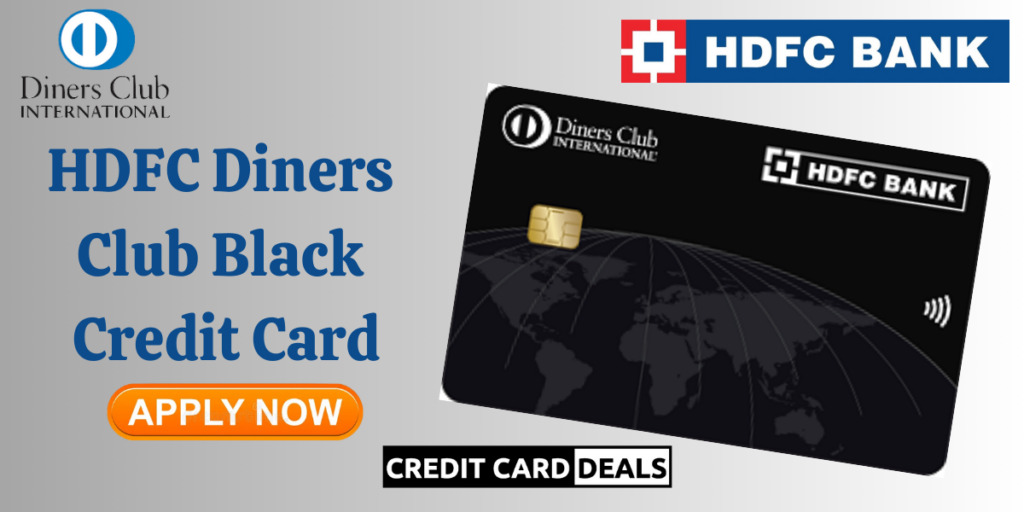 HDFC Diners Club Black Credit Card