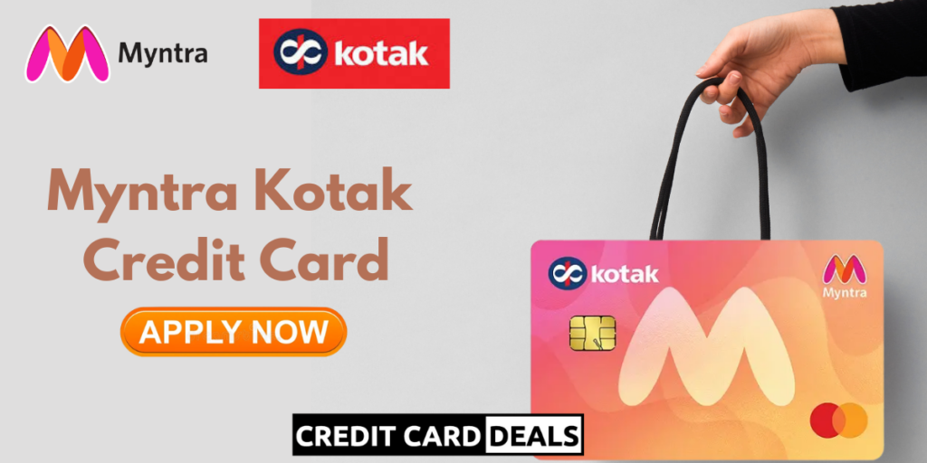 Myntra Kotak Credit Card