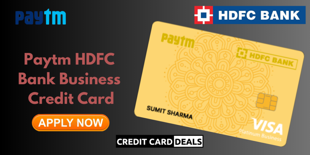 Paytm HDFC Bank Business Credit Card